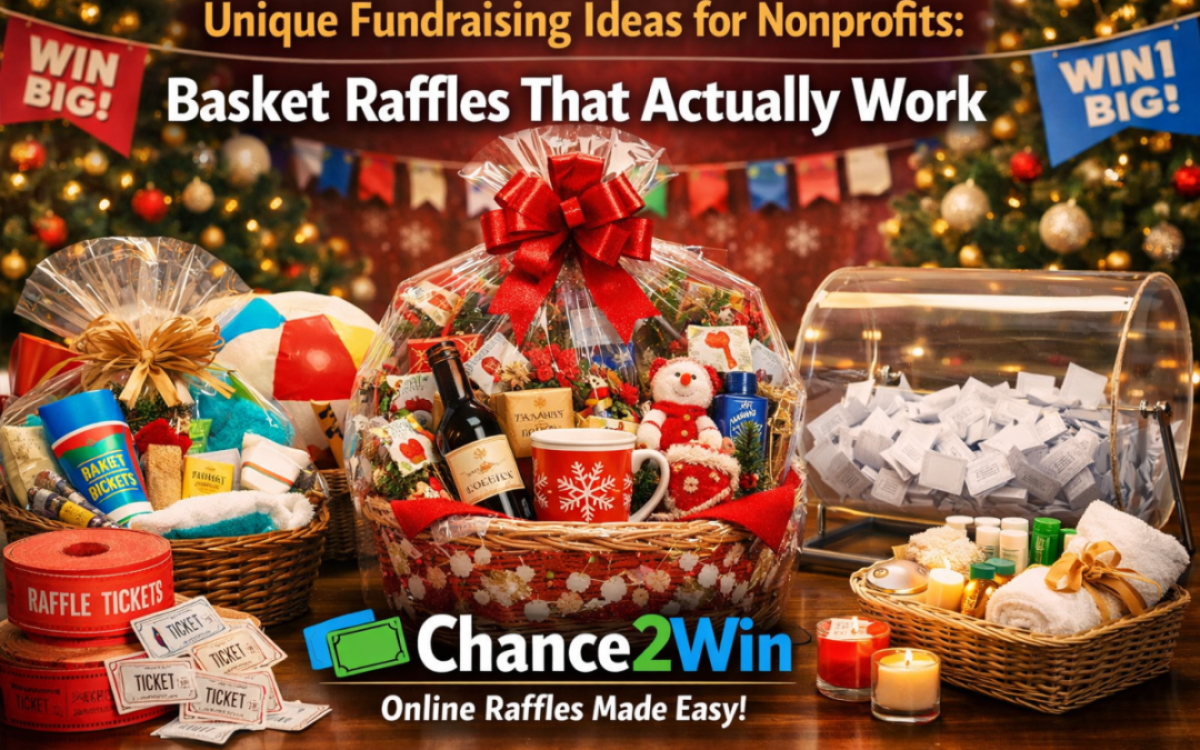 Unique Fundraising Ideas for Nonprofits: Basket Raffles That Actually Work